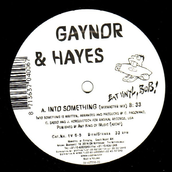 Gaynor & Hayes - Into Something | Eat Vinyl Bob (EV 6-5)