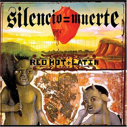 Various - Silencio = Muerte (Red Hot + Latin) | The Red Hot Organization (314 534 719-2) - main