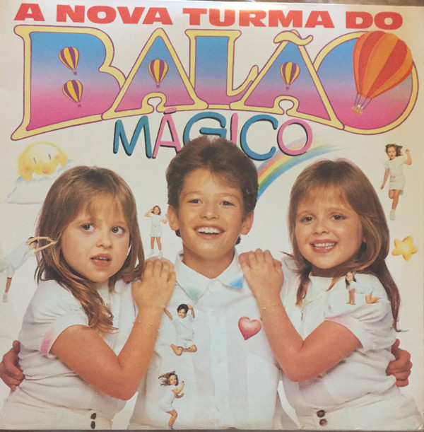 A Turma Do Balão Mágico - A Nova Turma Do Balão Mágico | CBS (465106 1)