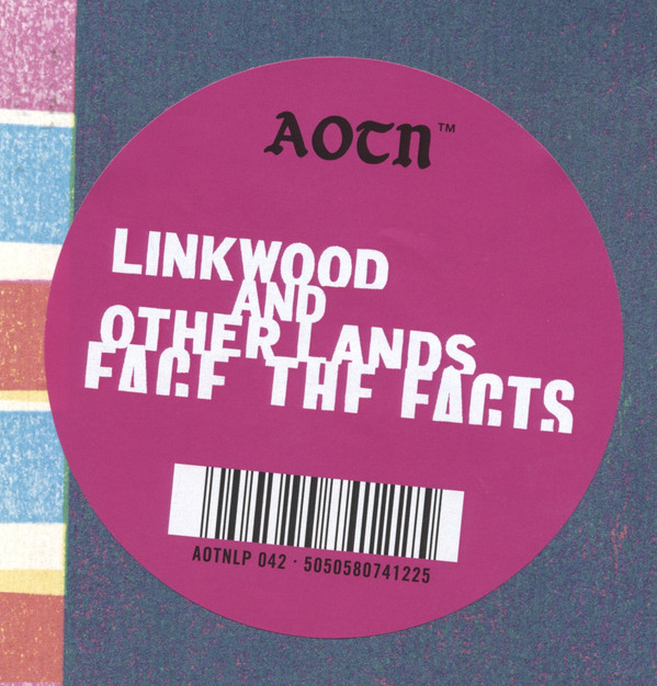 Linkwood And Other Lands - Face The Facts | Athens Of The North (AOTNLP 042) - 2