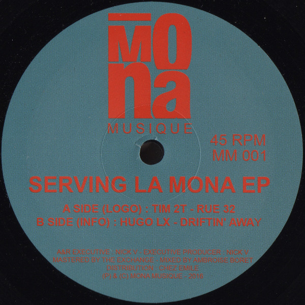 Tim 2T / Hugo LX - Serving La Mona EP | Mona Musique (MM 001) - main