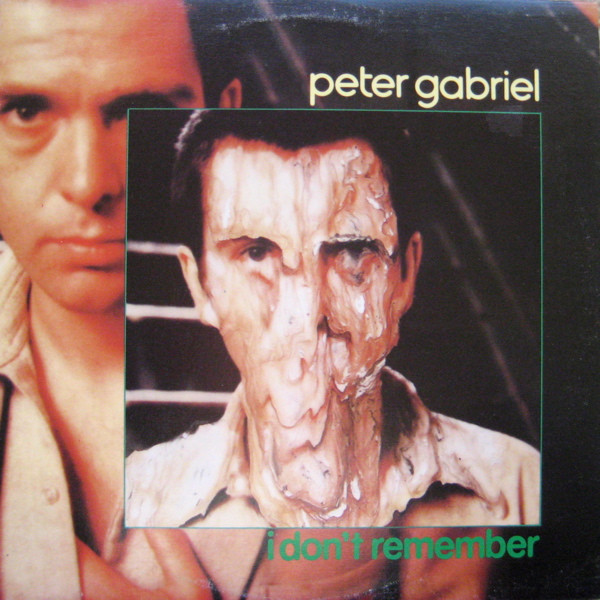 Peter Gabriel - I Don't Remember | Charisma (CEP 303)