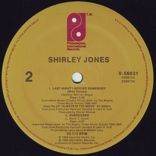 Shirley Jones - Last Night I Needed Somebody | Philadelphia International Records (V 56031) - 2
