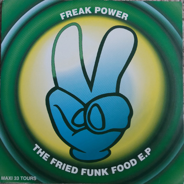 Freak Power - The Fried Funk Food EP | Island Records (3123) - main Freak Power - The Fried Funk Food EP | Island Records (3123) - main