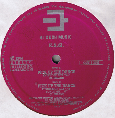 E.S.G. - Pick Up The Dance | Hi Tech Music (OUT 3485)
