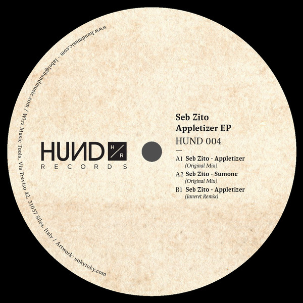 Seb Zito - Appletizer EP | Hund Records (HUND 004) - 2