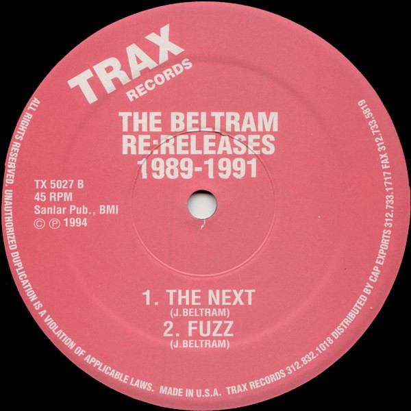 Joey Beltram - The Beltram Re:Releases 1989-1991 | Trax Records (TX 5027) - main Joey Beltram - The Beltram Re:Releases 1989-1991 | Trax Records (TX 5027) - main
