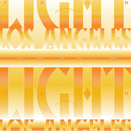 Various - Dublab Presents... Light From Los Angeles | Powershovel Audio (PSA-043)