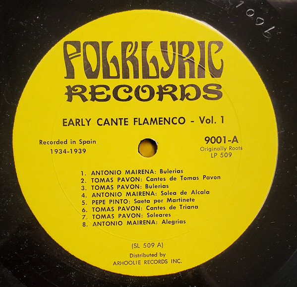 Various - Early Cante Flamenco: Great And Rare Recordings (1934-1939) - Vol. 1 | folklyric records (9001) - 3 Various - Early Cante Flamenco: Great And Rare Recordings (1934-1939) - Vol. 1 | folklyric records (9001) - 3
