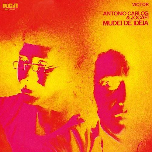 Antonio Carlos E Jocafi - Mudei De Idéia | Mr Bongo (MRBLP140)
