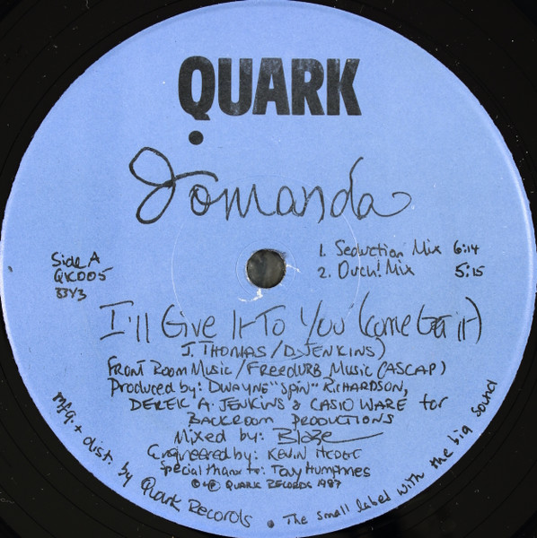 Jomanda - I'll Give It To You (Come Get It) | Quark (QK005) - main Jomanda - I'll Give It To You (Come Get It) | Quark (QK005) - main