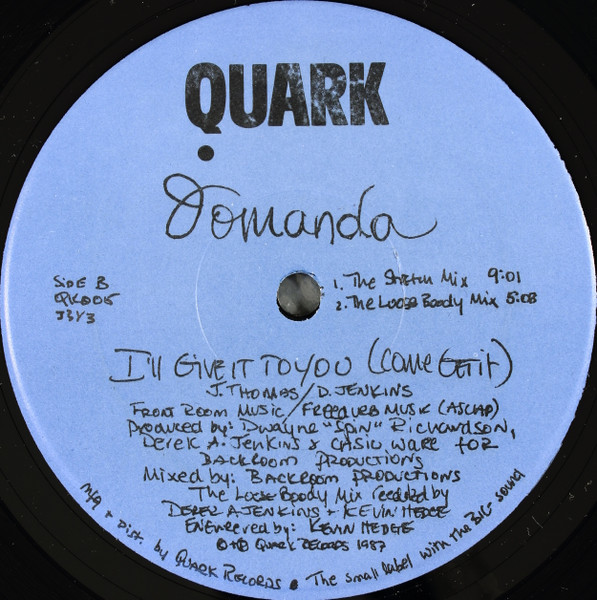 Jomanda - I'll Give It To You (Come Get It) | Quark (QK005) - 2 Jomanda - I'll Give It To You (Come Get It) | Quark (QK005) - 2