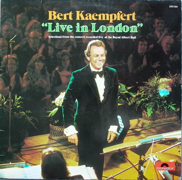 Bert Kaempfert - "Live In London" | Polydor (2310 366) - main