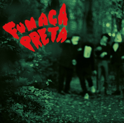 Fumaça Preta - Fumaça Preta | Soundway (SNDWLP067) - main Fumaça Preta - Fumaça Preta | Soundway (SNDWLP067) - main