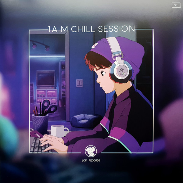 Various - 1 A.M Chill Session | Lofi Records (none)