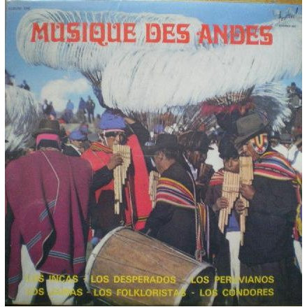 Various - Musique Des Andes | Disques Festival (Album 106)