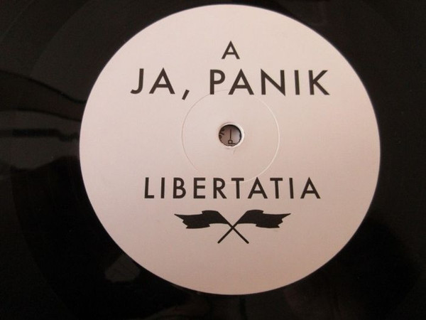 Ja, Panik - Libertatia | Staatsakt. (AKT 747) - 2 Ja, Panik - Libertatia | Staatsakt. (AKT 747) - 2