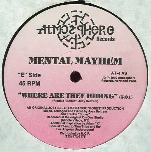 Mental Mayhem - Where Are They Hiding / Joey's Riot | Atmosphere Records (AT-4) Mental Mayhem - Where Are They Hiding / Joey's Riot | Atmosphere Records (AT-4)