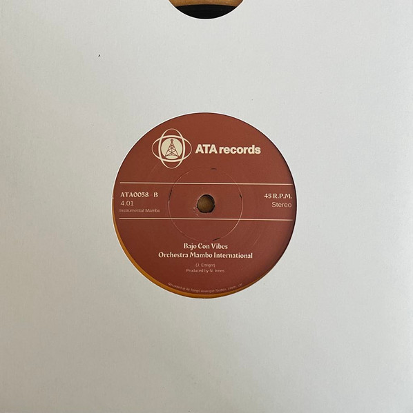 Orchestra Mambo International - Baila Mi Cha Cha / Bajo Con Vibes | ATA Records (ATA0038) - 2
