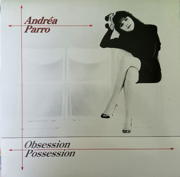 Andréa Parro - Obsession Possession | Les Éditions Du Champ De Mars (CDM-7002) - main Andréa Parro - Obsession Possession | Les Éditions Du Champ De Mars (CDM-7002) - main