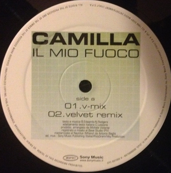 Camilla Lessona - Il Mio Fuoco (Remix) | Epic (EPC 667560 6) - 2 Camilla Lessona - Il Mio Fuoco (Remix) | Epic (EPC 667560 6) - 2