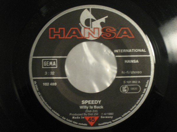 Speedy - Willy Is Back / Glad All Over | Hansa International (102 480) - 3