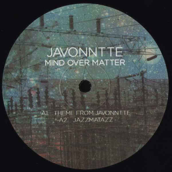 Javonntte - Mind Over Matter | Sistrum Recordings (SISTRUM028) - 3 Javonntte - Mind Over Matter | Sistrum Recordings (SISTRUM028) - 3