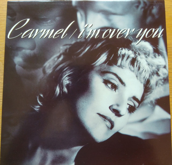 Carmel - I'm Over You | London Records (LONX 253) - main