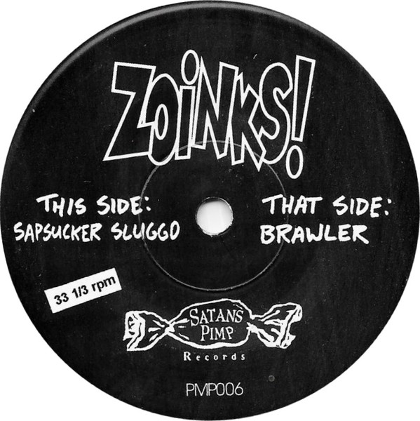 Zoinks! - Sapsucker Sluggo | Satans Pimp (PMP006) - 3