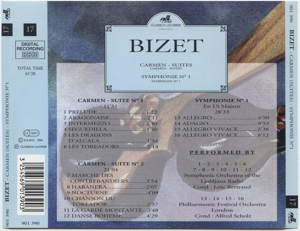 Georges Bizet , Loic Bertrand , Alfred Scholz , Simfonični Orkester RTV Ljubljana , The London Philharmonic Festival Orchestra - Carmen - Suites / Symphonie N° 1 | Classica Licorne (901 390) - 3 Georges Bizet , Loic Bertrand , Alfred Scholz , Simfonični Orkester RTV Ljubljana , The London Philharmonic Festival Orchestra - Carmen - Suites / Symphonie N° 1 | Classica Licorne (901 390) - 3