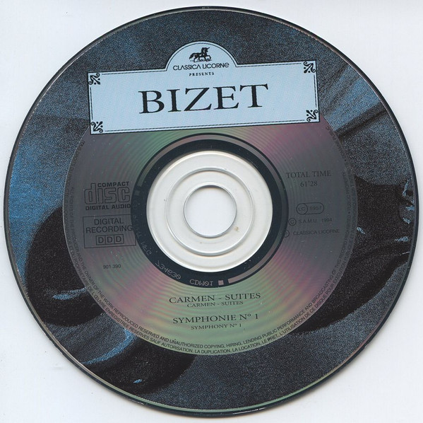 Georges Bizet , Loic Bertrand , Alfred Scholz , Simfonični Orkester RTV Ljubljana , The London Philharmonic Festival Orchestra - Carmen - Suites / Symphonie N° 1 | Classica Licorne (901 390) - 4 Georges Bizet , Loic Bertrand , Alfred Scholz , Simfonični Orkester RTV Ljubljana , The London Philharmonic Festival Orchestra - Carmen - Suites / Symphonie N° 1 | Classica Licorne (901 390) - 4