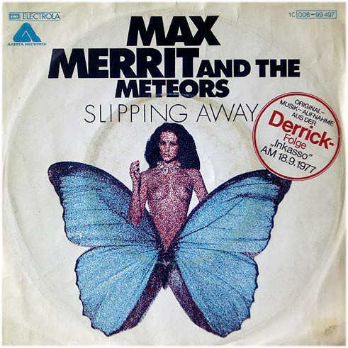 Max Merritt And The Meteors - Slipping Away | Arista (1C 006-99 497)