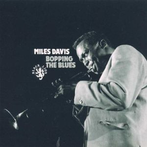 Miles Davis - Bopping The Blues | Black Lion Records (BLP 60102)