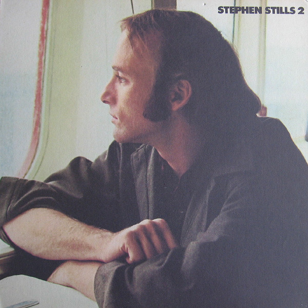 Stephen Stills - Stephen Stills 2 | Atlantic (SD 7206) - main
