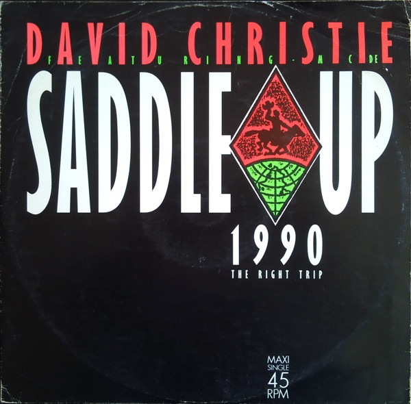 David Christie - Saddle Up 1990 (The Right Trip) | Blow Up (INT 125.778) - main
