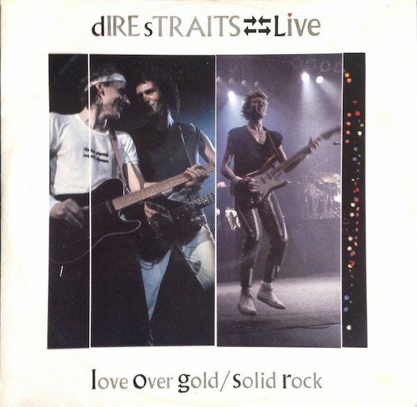 Dire Straits - Live - Love Over Gold / Solid Rock | Vertigo (818 283-1)