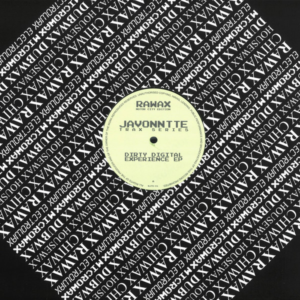 Javonntte - Dirty Digital Experience EP | Rawax Motor City Edition (RJTS-01)