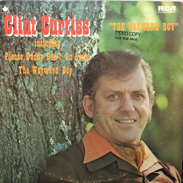 Clint Curtiss - The Wayward Boy | RCA Victor (KXL1-0112)