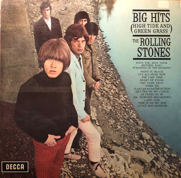 The Rolling Stones - Big Hits (High Tide And Green Grass) | Decca (TXL101) - 2 The Rolling Stones - Big Hits (High Tide And Green Grass) | Decca (TXL101) - 2