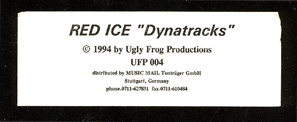 Red Ice - Dynatracks | Ugly Frog Productions (UFP 004) - 3 Red Ice - Dynatracks | Ugly Frog Productions (UFP 004) - 3