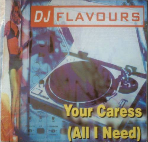 DJ Flavours - Your Caress (All I Need) | Blanco Y Negro (MX 840)