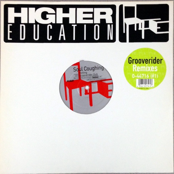 Soul Coughing - Rolling (Grooverider Remixes) | Higher Education (0-44716) - 4 Soul Coughing - Rolling (Grooverider Remixes) | Higher Education (0-44716) - 4