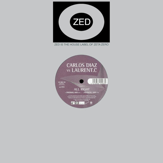 Carlos Diaz VS Laurent C - All Right | ZED (167.4004.130)