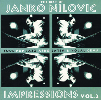 Janko Nilovic - Impressions Vol.2 - The Best Of | Dare-Dare (DD012) - main