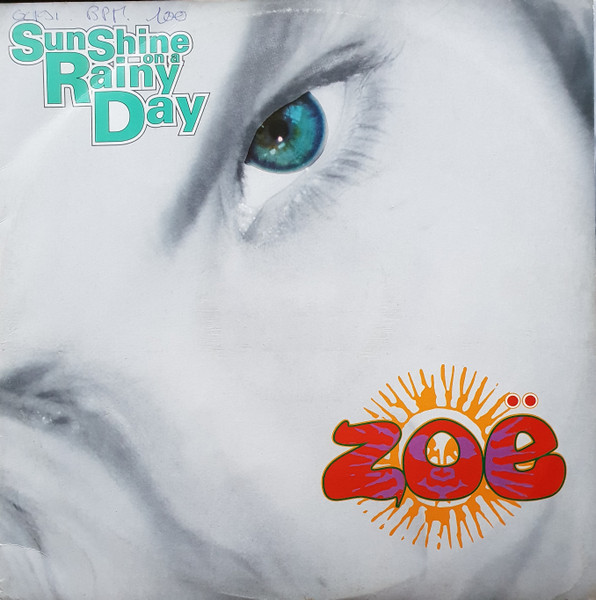 Zoë - Sunshine On A Rainy Day | Polydor (867 575-1)