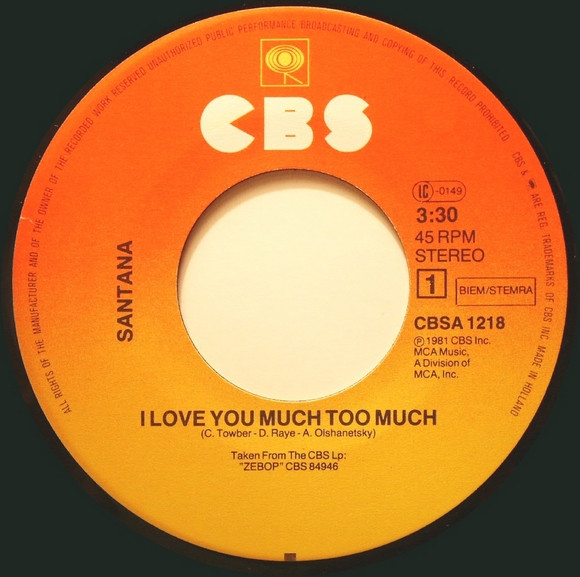 Santana - I Love You Much Too Much | CBS (CBSA 1218) - 3
