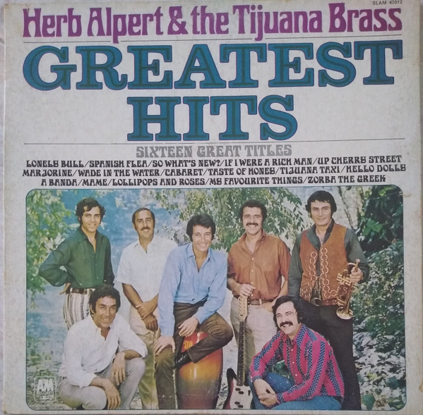 Herb Alpert & The Tijuana Brass - Greatest Hits | A&M Records (SLAM 47012) - main