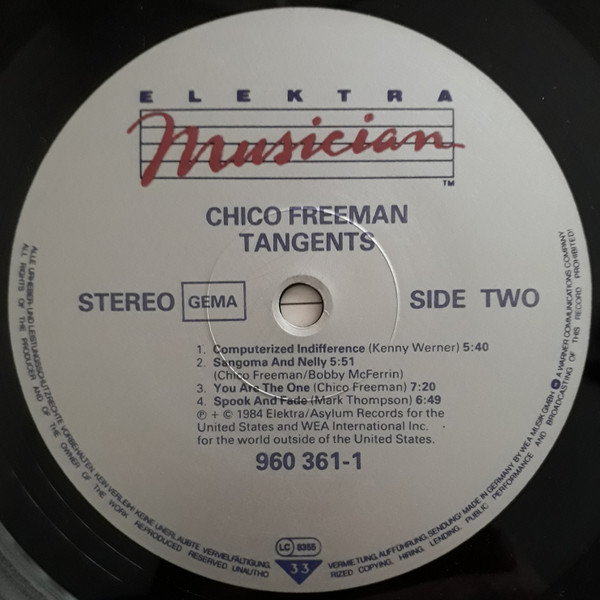 Chico Freeman Featuring Bobby McFerrin - Tangents | Elektra Musician (960 361-1) - 4 Chico Freeman Featuring Bobby McFerrin - Tangents | Elektra Musician (960 361-1) - 4
