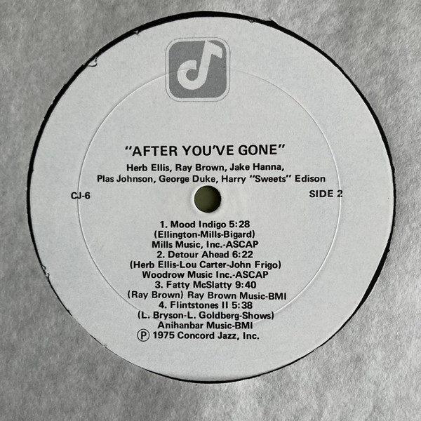 Herb Ellis , Ray Brown , Harry Edison , Jake Hanna , Plas Johnson , George Duke - After You've Gone | Concord Jazz (CJ-6) - 4 Herb Ellis , Ray Brown , Harry Edison , Jake Hanna , Plas Johnson , George Duke - After You've Gone | Concord Jazz (CJ-6) - 4