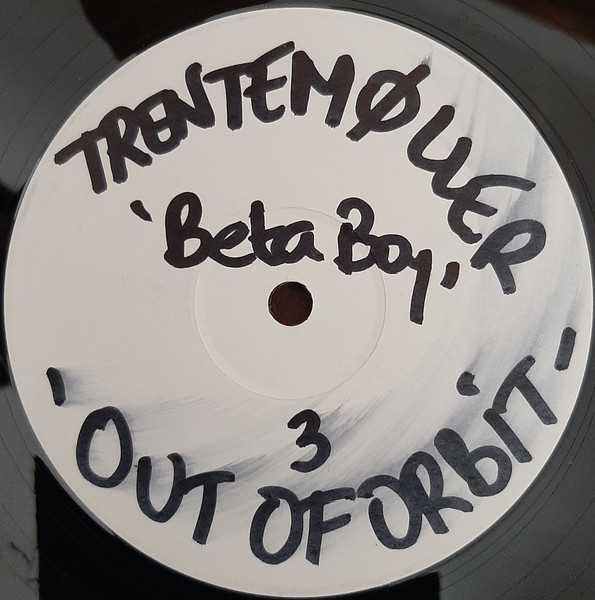Trentemøller - Beta Boy | Out Of Orbit Recordings (ORB 003) - 2